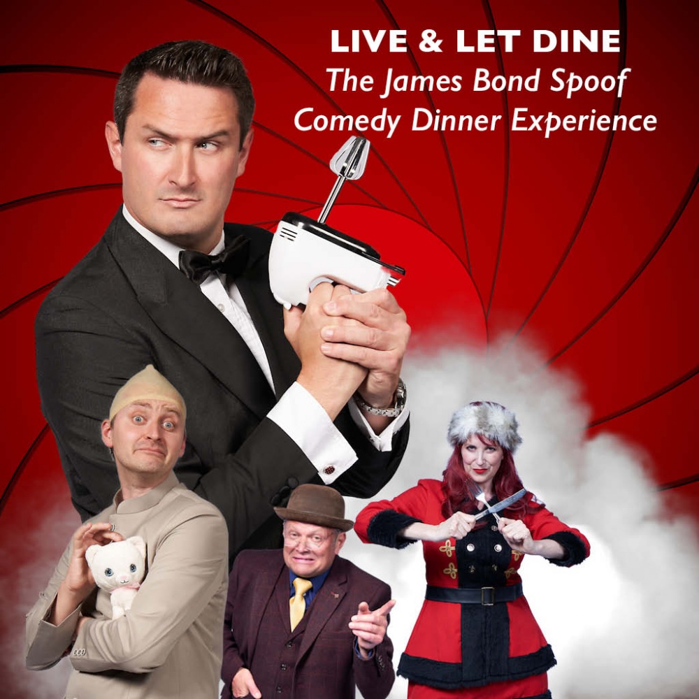 Live & Let Dine – The James Bond Spoof Comedy Dinner Experience!